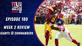 New York Giants 18  21 Commanders  Week 2 Review [upl. by Edialeda]