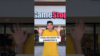 Caillou Goes To GameStop 2 shorts shortsfeed shortsyoutube gamestop [upl. by Anchie]