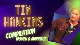 Tim Hawkins Compilation  On Women amp Marriage [upl. by Bradway]