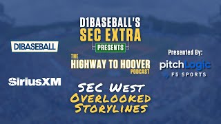 Highway to Hoover 2024 SEC West Overlooked Storylines [upl. by Kalb]