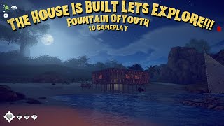 Survival Fountain of Youth Our House Is Built [upl. by Yliah]