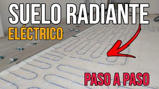 🔝​🔝INSTALACIÓN Suelo RADIANTE ELÉCTRICO👉​ para Suelo Porcelanico [upl. by Ziegler]