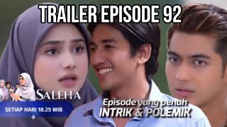 TRAILER SINETRON SALEHA HARI INI EPISODE 91 JUMAT TANGGAL 16 AGUSTUS 2024 [upl. by Halyak284]