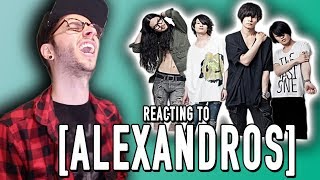 REACTING TO ALEXANDROS [upl. by Octavian]