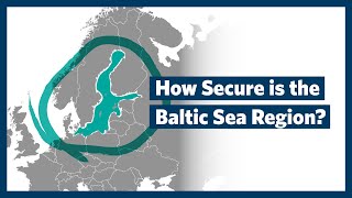 Conventional and Unconventional Threats to the Baltic Sea Region [upl. by Aidnac]