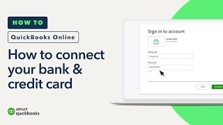 How to connect your bank amp credit card accounts to QuickBooks Online [upl. by Naujyt997]