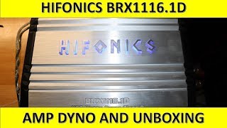 Hifonics BRX11161D Amp Dyno and Unboxing [upl. by Feeley]