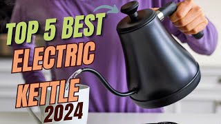 Discover the Top 5 Electric Kettles for 2024  MustHave Appliances [upl. by Stanley]