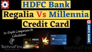 HDFC Bank Regalia Credit Card Vs HDFC Millennia Credit Card  InDepth Comparison 🔥🔥🔥 [upl. by Novrej]