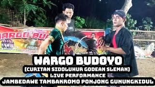 WARGO BUDOYO CURITAN SIDOLUHUR GODEAN SLEMAN  JAMBEDAWE TAMBAKROMO PONJONG GUNUNGKIDUL [upl. by Jehias]