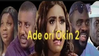 Ade Ori Okin 2 Latest Yoruba Movie 2023 Drama Yinka Solomon Tunde Aderinoye Kelvin Obatide Ogogo [upl. by Mclaurin188]