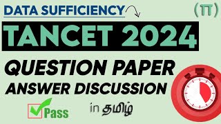 TANCET MBA 2024 ANSWER KEY  DATA SUFFICIENCY  Official Exam QUESTION Paper Solving Review in TAMIL [upl. by Tlevesoor453]