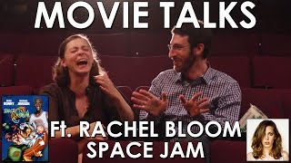 Space Jam ft Rachel Bloom Belated Media Movie Talks 2 [upl. by Oknuj]