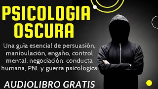 PSICOLOGIA OSCURA STEVEN TURNER 😲 audiolibro completo en español voz real humana [upl. by Iveel]