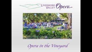 Opera in the Vineyard  July 17 and August 28 2022 [upl. by Obediah921]