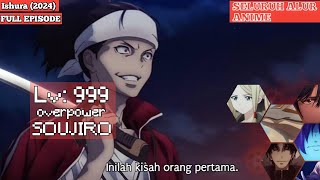 SELURUH ALUR CERITA ANIME ISHURA SI PENENTANG MUSUH TERKUAT DIDUNIA [upl. by Seta262]