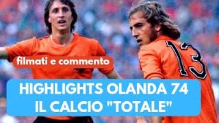 HIGHLIGHTS E GOAL OLANDA 1974 [upl. by Eldred]