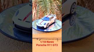 118 Norev Porsche 911 GT3 diecasthobby automobile porsche [upl. by Rand1]