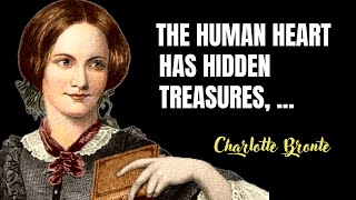 Charlotte Brontë  Best Quotes and Interesting Facts Everyone Should Know [upl. by Ayra]