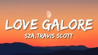 SZA  Love Galore Lyrics ft Travis Scott [upl. by Darryl]