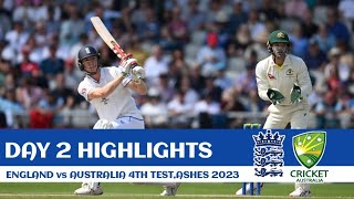 Eng vs aus 4th test 2023 day 2 highlights  England vs australia 4th test 2023 day 2 highlights [upl. by Aytnahs]