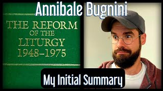 Annibale Bugninis Memoir The Reform of the Liturgy 19481975 [upl. by Eckart]