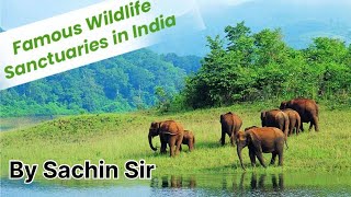 Wildlife Sanctuaries of India  भारत के वन्यजीव अभयारण्य with amazing tricks by Sachin Sir [upl. by Trakas863]