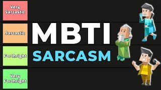 MBTI 16 Personalities  Sarcasm  Ranking [upl. by Rossner]