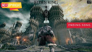 Elden Ring  Ending Theme Extended  Cinematic Sound Track [upl. by Wailoo]