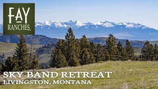 Montana Property For Sale  Sky Band Retreat  Livingston MT [upl. by Leipzig]