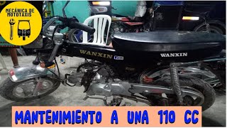 MANTENIMIENTO A UNA MOTO SEMIAUTOMÁTICA WANXIN 110 CC [upl. by Etka]