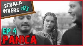 SCOALA INVERS S03 EP4  PANICA guest Miru [upl. by Idac]