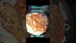 ESTOFADO DE POLLO 🍝 recetas comidas parati viralshorts [upl. by Lazes]