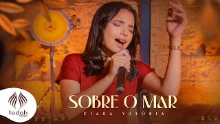 Kiara Vitória  Sobre o Mar Clipe Oficial [upl. by Nadruoj]