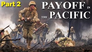 Payoff in the Pacific  PART 2  World War 2 Documentary  19441945 [upl. by Inaboy]