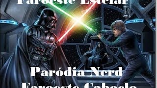 Faroeste Estelar  Paródia Faroeste Caboclo  Star Wars [upl. by Winou728]