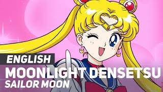 Sailor Moon  quotMoonlight Densetsuquot OPOpening  ENGLISH Ver  AmaLee [upl. by Hgielsa]