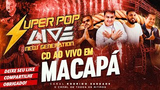 SUPER POP LIVE AO VIVO EM MACAPÁ DJ DEYVISON O MESTRO 22 07 2023 [upl. by Icam]