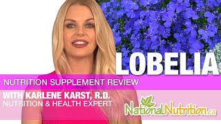 Lobelia Uses amp Benefits Explained by Professional Supplement Review  National Nutrition Canada [upl. by Libyc]