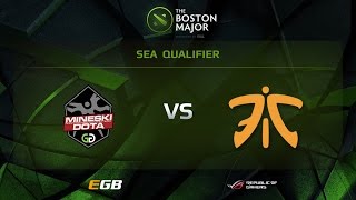 Mineski vs Fnatic Boston Major SEA Qualifiers [upl. by Nneb]