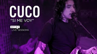 Cuco  quotSi Me Voyquot  KXT Live Session [upl. by Ecirb380]