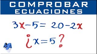 Comprobar o verificar la solución de una Ecuación [upl. by Brandi]