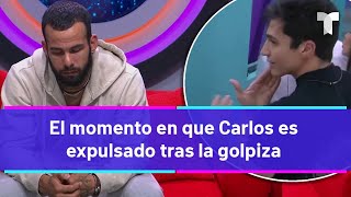 La Casa de los Famosos 4  El momento en que Carlos es expulsado tras la golpiza  TELEMUNDO 40 [upl. by Koval]