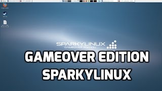 Sparky Linux GameOver Edition [upl. by Ojok]