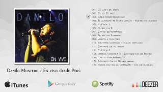 Danilo Montero  En vivo desde Perú Álbum Completo [upl. by Heyman436]