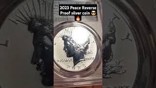 2023 Peace Reverse Proof United States silver coin coin silver numismatic [upl. by Heurlin]