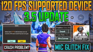 More 120 Fps Supported Device  Official 2MB Patch Update  Mic Glitch Issue Fix in 35 update [upl. by Somisareg]