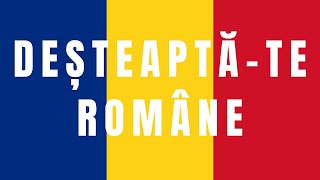 Imnul Romaniei Desteaptate romane Romanian National Anthem cu versuri  Cantec Patriotic [upl. by Eidnam]