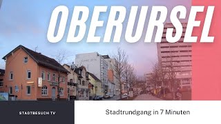 Oberursel in 7 Minuten  Stadtbesuch Taunus Hessen [upl. by Aun]