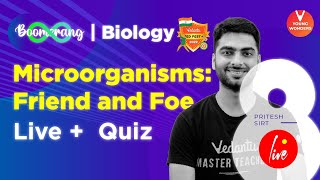 Microorganisms Friend and Foe  Class 8 Biology  One Shot Revision  Pritesh Sir  Young Wonders [upl. by Lulita]